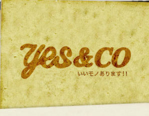 Yes&Co. �C�G�X�J���p�j�[�@�������m����܂��I�I